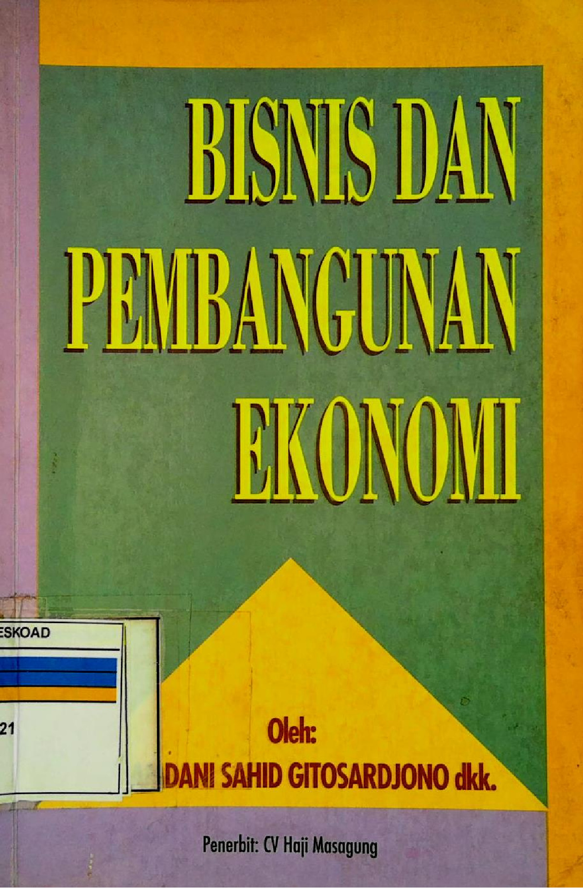 Bisnis Dan Pembangunan Ekonomi